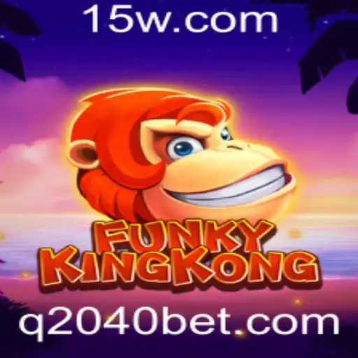 Descubra o Fascinante Mundo de FunkyKingKong e 2040bet