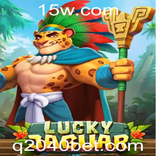 Descubra o Fascinante Mundo de LuckyJaguar: O Jogo 2040bet