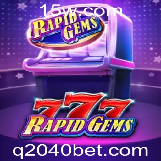 Explorando o Mundo do Jogo RapidGems777 e suas Regras com 2040bet